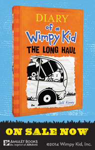 Diary of a Wimpy Kid: The Long Haul. On Sale Now!