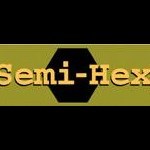 Semi-Hex