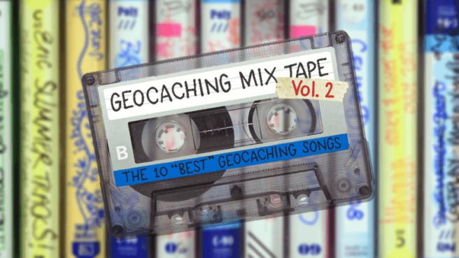 The top 10 “best” geocaching songs — Volume 2