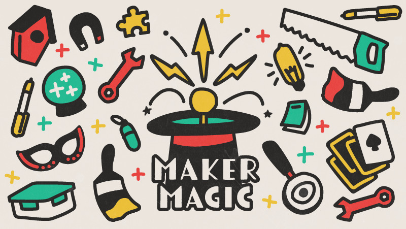 Introducing Maker Magic events – Official Blog