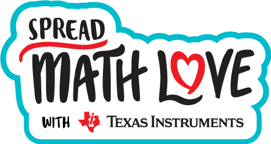 Spread Math Love with Texas Instruments logo